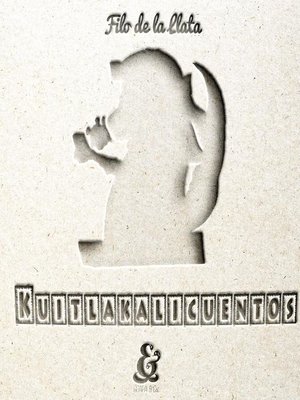 cover image of Kuitlakalicuentos